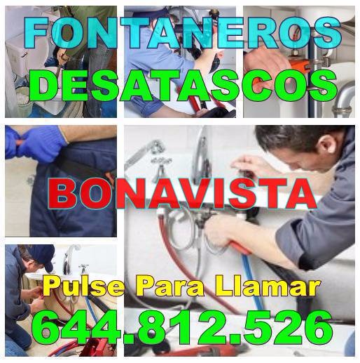 Desatascos Bonavista y Fontaneros Bonavista Baratos urgentes 24Hs