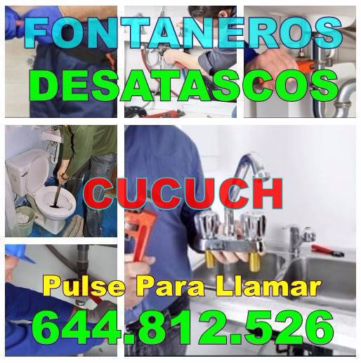 Empresa Desatascos Cucuch - Fontaneros Cucuch baratos de urgencia 24-horas