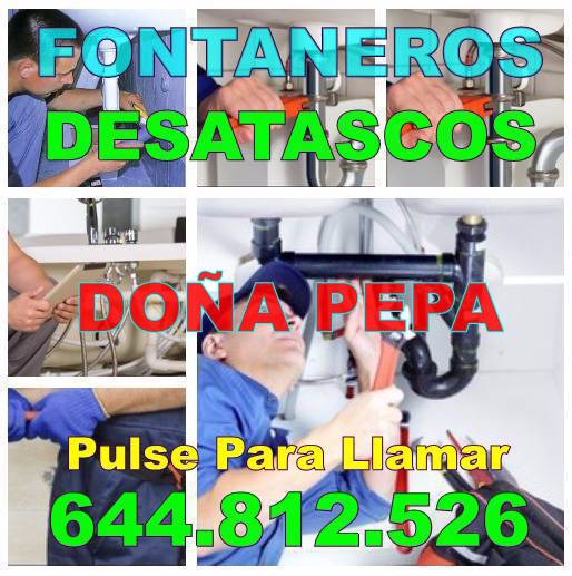 Fontaneros Doña Pepa * Desatascos Doña Pepa baratos Urgentes 24 Horas