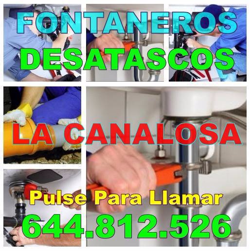 Fontaneros La Canalosa y Desatascos La Canalosa Económicos de urgencia 24H Empresa Fontaneros La Canalosa & Desatascos La Canalosa Baratos Urgentes 24hs