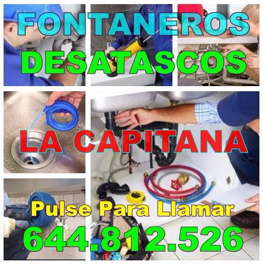 Desatascos La Capitana * Fontaneros La Capitana Economicos de Urgencia 24-Horas